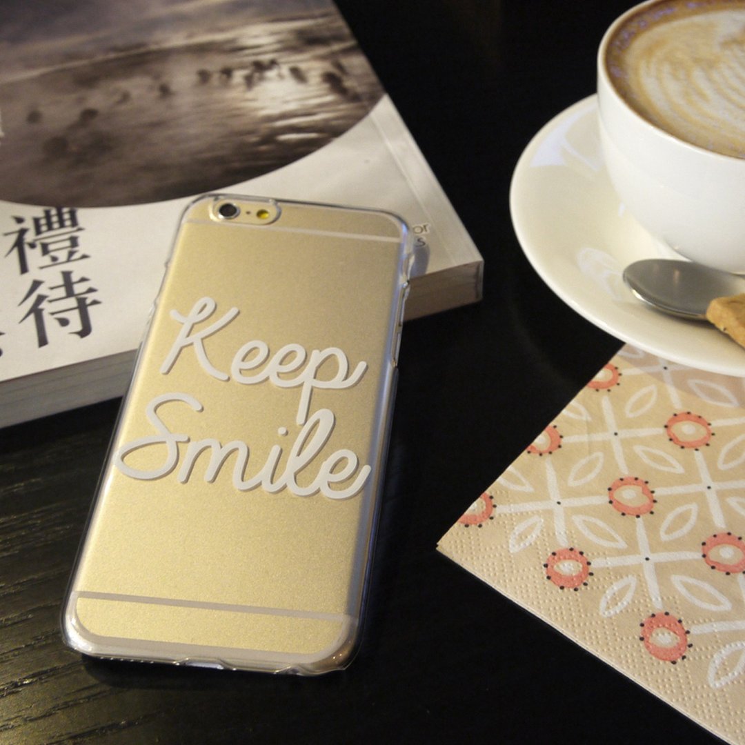 香港原创设计 Keep Smile 字体图案 iPhone X,  iPhone 8,  iPhone 8 Plus, iPhone 7, iPhone 7 Plus, iphone 6/6S , iphone 6/6S PLUS, Samsung Galaxy Note 7 透明手机壳 - 手机壳/手机套 - 塑料 透明