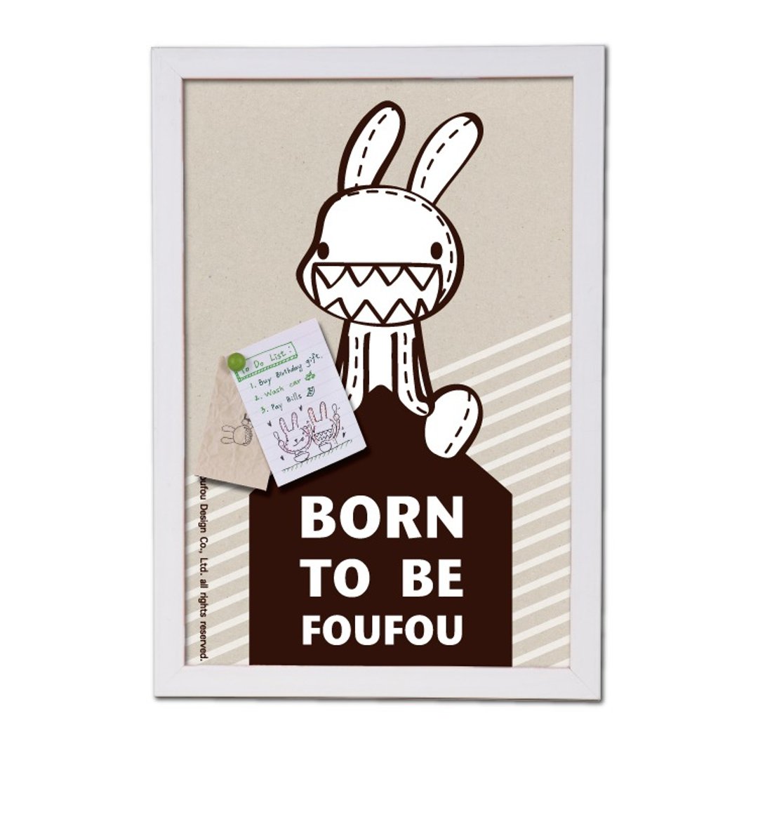 《Foufou》框画也能留言版 - Born To Be Foufou - 画框/相框 - 其他材质 多色