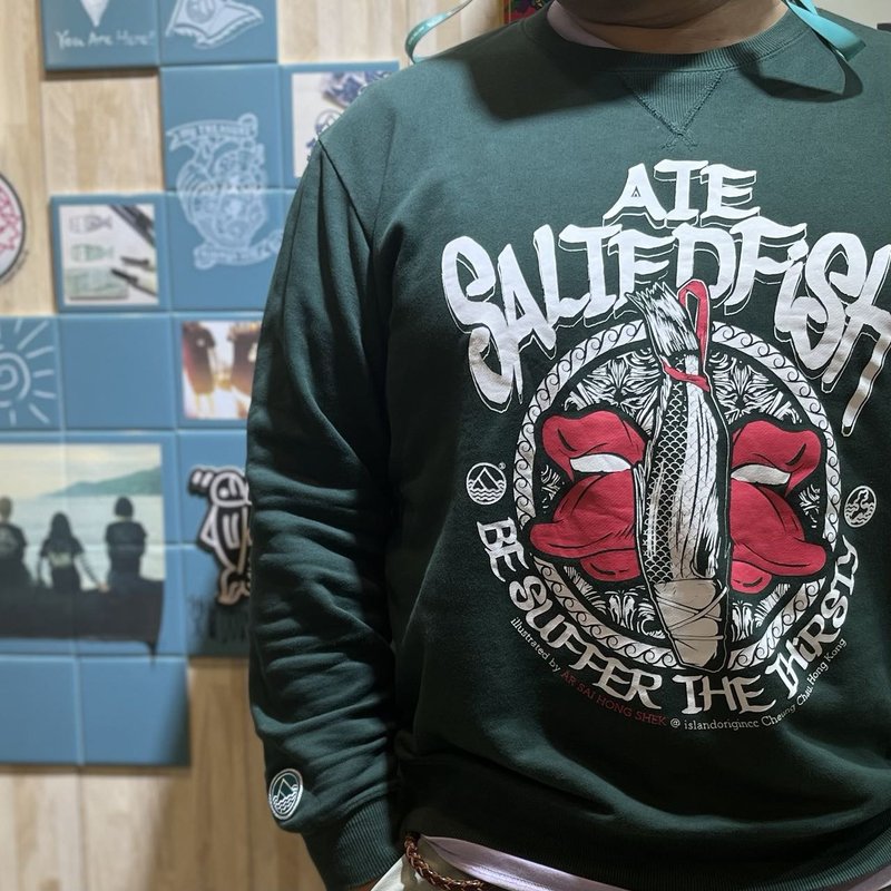 香港设计 岛人源 unisex长袖Sweater 食得咸鱼抵得渇-硬食版 - 中性连帽卫衣/T 恤 - 棉．麻 