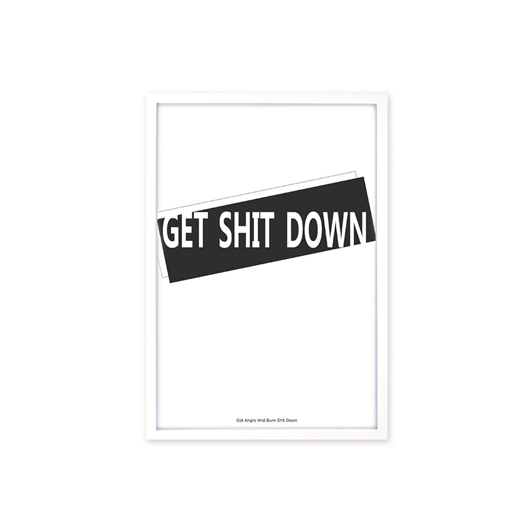 北欧风装饰画相框 Get Shit Down 时尚款 白色框 63x43cm 室设 - 画框/相框 - 木头 白色