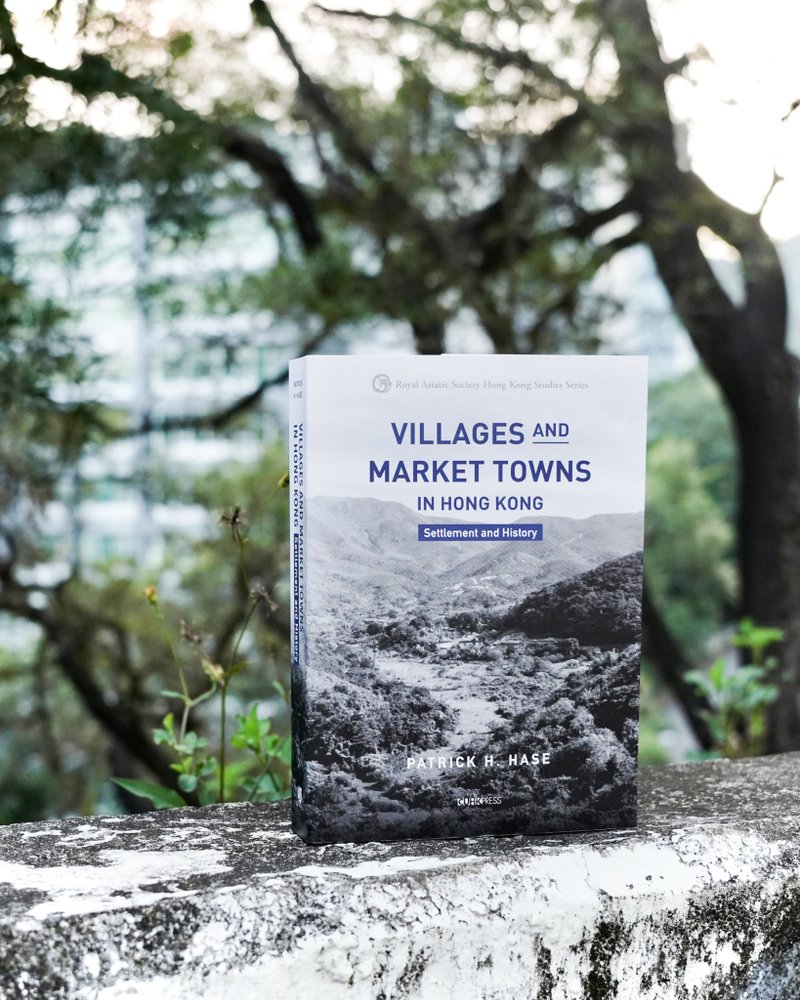 Villages and Market Towns in Hong Kong/ Patrick H. Hase - 刊物/书籍 - 纸 透明