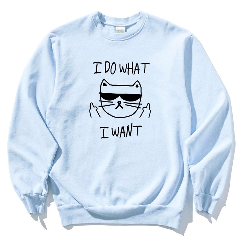I WANT CAT 任性猫 大学T 刷毛 中性版 水蓝色 动物 礼物 圣诞 - 女装上衣 - 棉．麻 蓝色