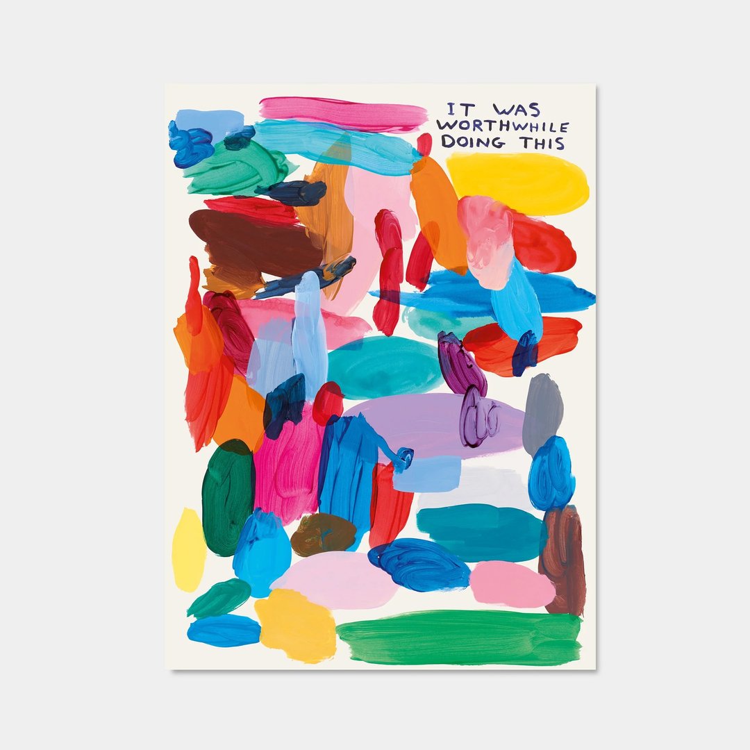 【艺术挂画】David Shrigley | 这是值得的 - 海报/装饰画/版画 - 纸 