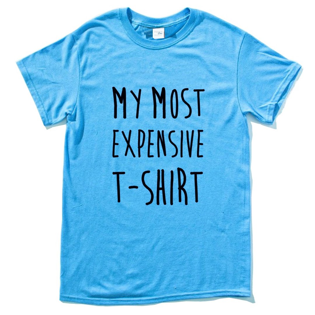 MY MOST EXPENSIVE T-SHIRT 短袖T恤 蓝色 我最贵的T恤 幽默 文字 - 女装 T 恤 - 棉 蓝色