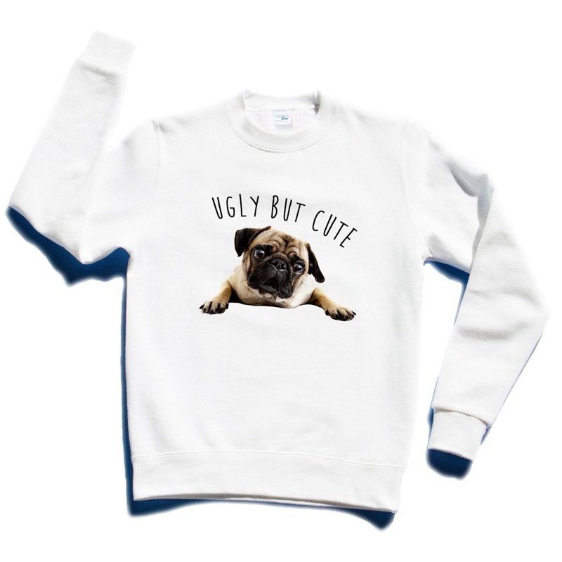 UGLY BUT CUTE PUG 男女 大学T 中性版 刷毛 白色 巴哥 哈巴狗 法斗 狗 犬 动物 美国棉 - 女装上衣 - 棉．麻 白色