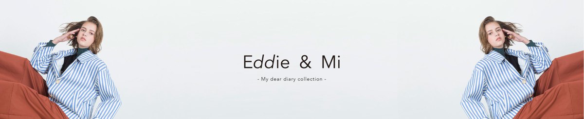 设计师品牌 - Eddie & Mi