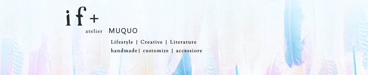 MUQUO Atelier