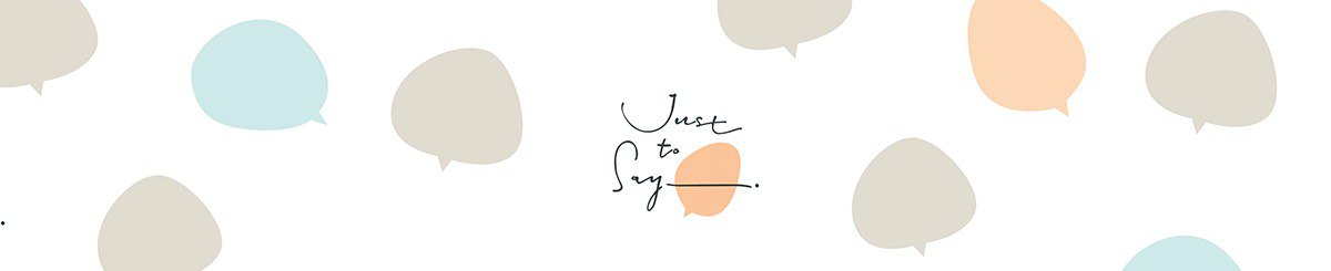 设计师品牌 - Just to Say