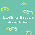 设计师品牌 - LovE to Dreams