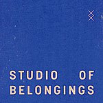 STUDIO OF BELONGINGS