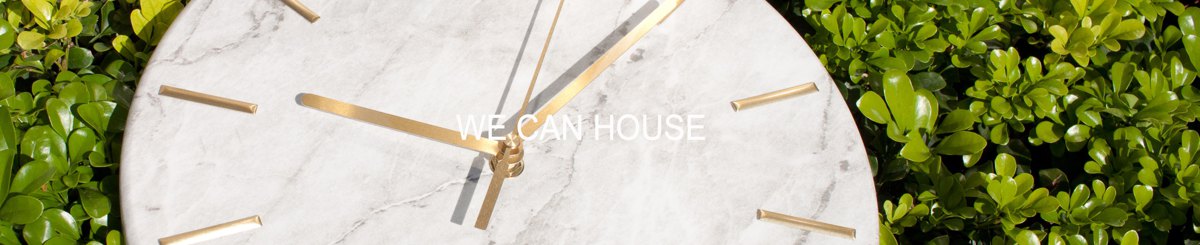 WE CAN HOUSE